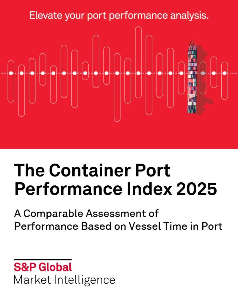 S&P Global Market Intelligence graphic for The Container Port Performance Index 2025 report on vessel time in port.